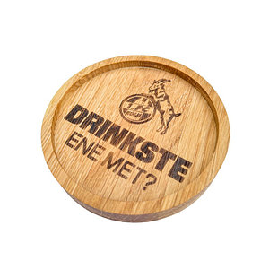 Holzuntersetzer "Drinkste ene met?"